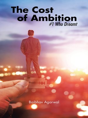 cover image of The Cost of Ambition